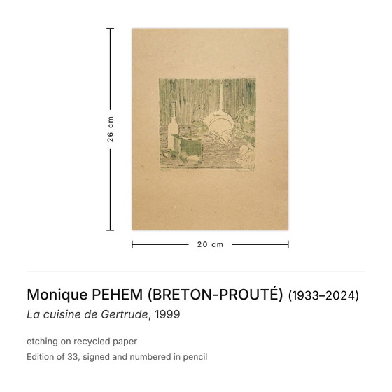 Image 1 of Monique PEHEM (BRETON-PROUTÉ) La Cuisine de Gertrude Signierte Radierung 1999
