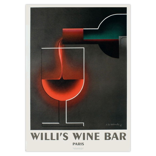 A.M. CASSANDRE, poster del Willi's Wine Bar, 2005