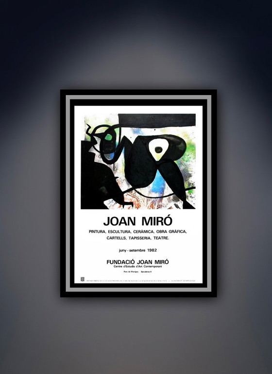 Image 1 of Joan Miro: "Pintura, Escultura Ceramica, 1982" Tentoonstellingsposter Voor De Tentoonstelling In Barcelona In 1982
