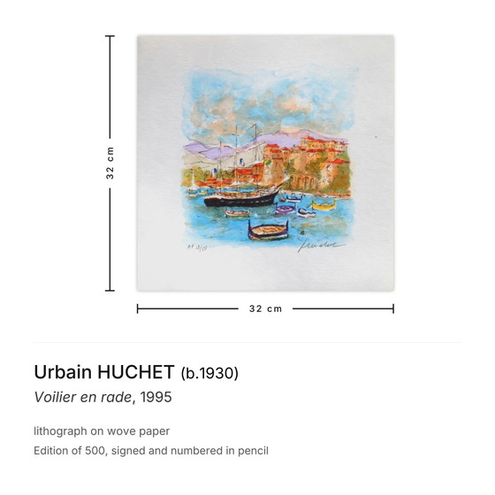 Image 1 of Urbain HUCHET Voilier en rade Litografía firmada 1995