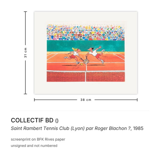 COLLECTIF BD Saint Rambert Tennis Club (Lyon) par Roger Blachon ? screenprint 19