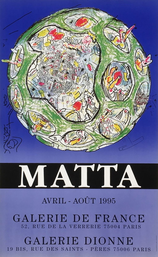 Roberto MATTA Expo 95 - Galerie de France - Galerie Dionne Plakat 1995