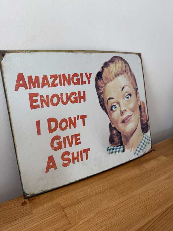 Ephemera “Amazingly Enough I Don’t Give a Shit” – Retro metalen bord, VS 200 – Wanddecoratie (photo 3 of 6)