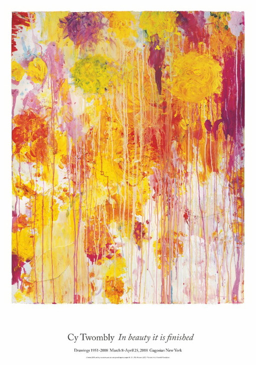 Beauty It Is Finished - Cy Twombly - Poster 70 × 100 cm – Paper