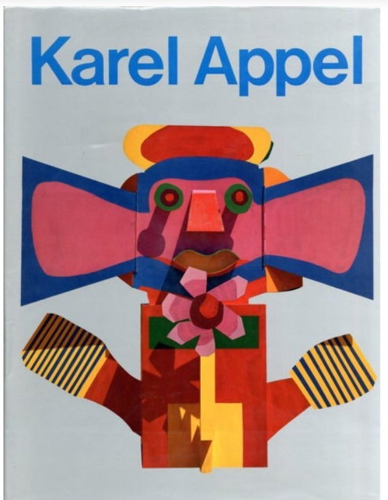 Image 1 of STANDAARDWERK over Karel Appel, door Allen Ginsberg / Pierre Restany