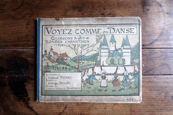 Image 1 of Antique French Illustrated Children's Music Book "Voyez Comme on Danse", Gabriel Pierné, c.1920 – 2C44