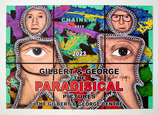 Gilbert & George Signed Poster / The Paradisical Pictures - Chainery / 59.4 x 84.1cm 23.4 x 33.1in (A1)