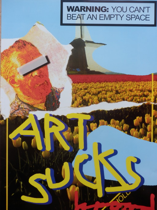 Herman Brood - Protest Poster 'Art Sucks'