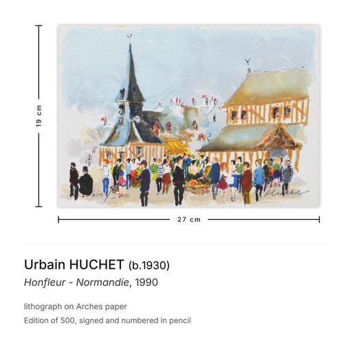 Urbain HUCHET Honfleur - Normandia Litografia firmata 1990