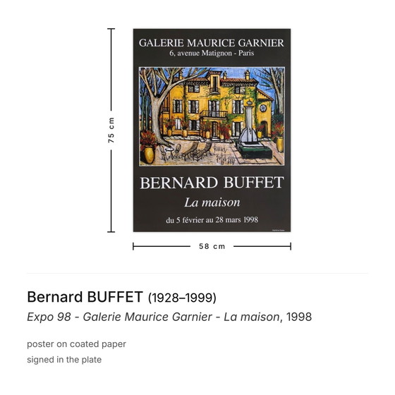 Image 1 of Bernard BUFFET Expo – Galerie Maurice Garnier – La Maison-Plakat 1998