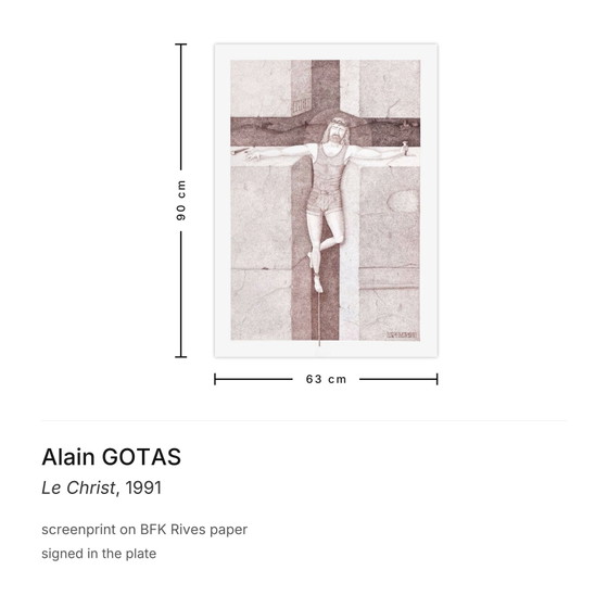 Alain Gotas Screenprint Le Christ 1991 – Lithographs & prints, Paper (photo 3 of 5)
