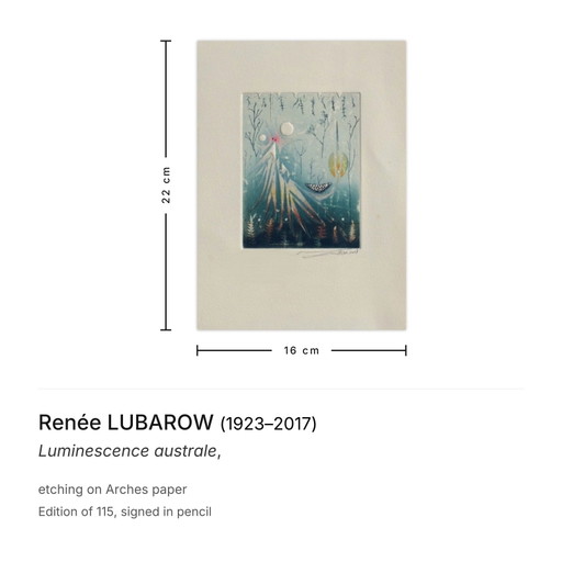 Renée LUBAROW Luminescence australe Incisione firmata