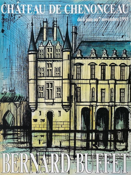 Image 1 of Bernard BUFFET Expo 93 - Affiche Château de Chenonceau 1993