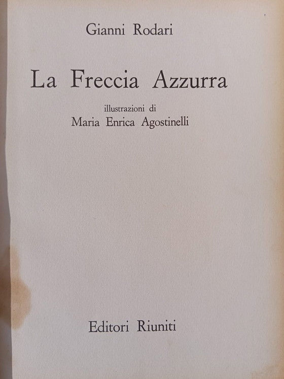 Gianni Rodari - La Freccia Azzurra (Rara 1ª Edición 1964) - Editori Riuniti – Litografías y grabados, Paper (photo 5 of 8)