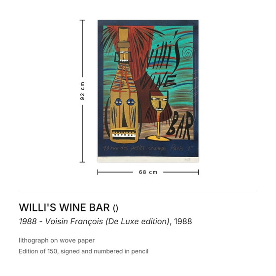 Image 1 of WILLI'S WINE BAR 1988 - Voisin François (edizione De Luxe) Litografia firmata