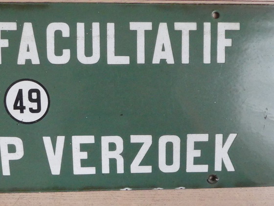 Image 1 of Insegna smaltata HOWOCO BRUX. "Arret facultatif - Stop on request" vintage