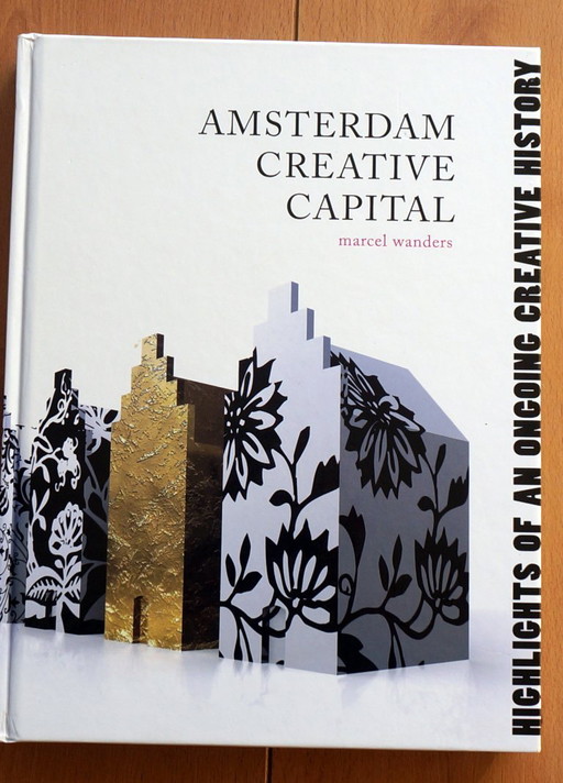 Marcel Wanders: Amsterdam Creative Capital