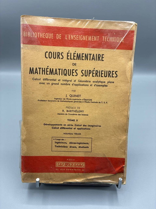 Elementary Course of Higher Mathematics – J. Quinet – Volumes I and II – Dunod – koffietafelboeken, Paper
