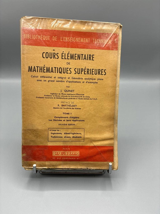 Elementary Course of Higher Mathematics – J. Quinet – Volumes I and II – Dunod – koffietafelboeken, Paper (photo 2 of 10)