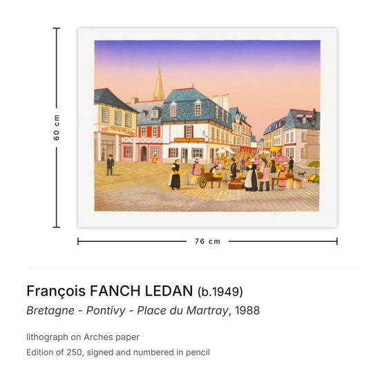 Image 1 of François FANCH LEDAN Bretagna - Pontivy - Place du Martray Litografia firmata 198