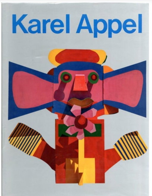 STANDAARDWERK over Karel Appel, door Allen Ginsberg / Pierre Restany