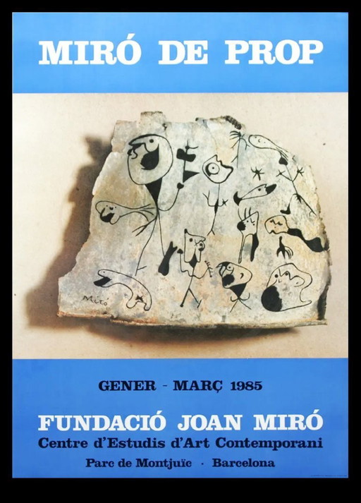 Miró, Joan - Miró de Prop - Barcelona, ​​1985 - Kunstafdruk