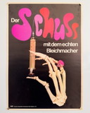 💊 Originele vintage A2 anti-drug PSA poster - begin jaren 70 | Der Schuss met de echte Bleichmacher| 59,5x42 cm 