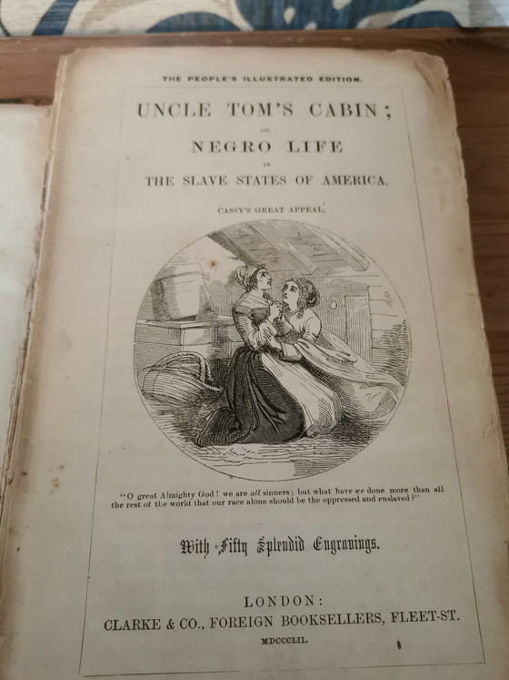 Image 1 of Edición rara de 1852 de "La cabaña del tío Tom" - Clarke & Co. Londres (Para restaurar)