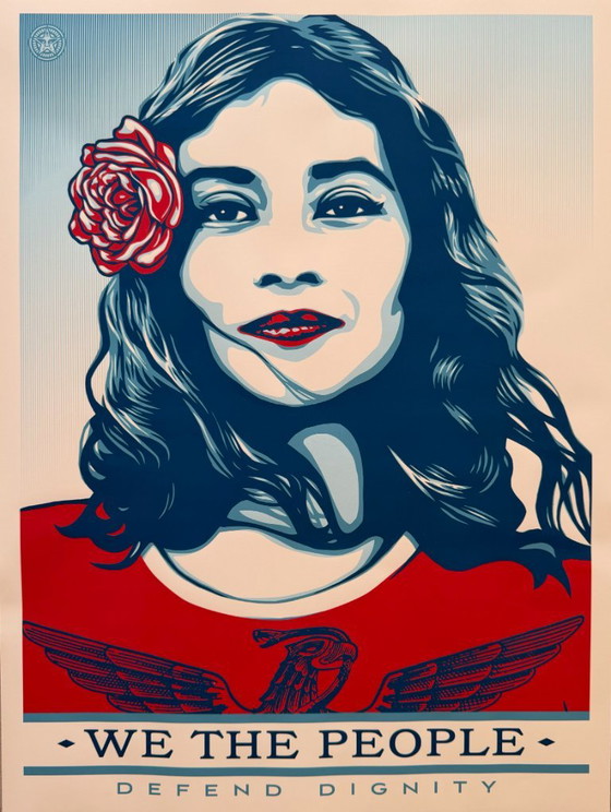 Shepard Fairey, Nosotros el Pueblo “Defendemos la Dignidad, Protegemos a los Otros, Somos Más Grandes que el (photo 5 of 10)
