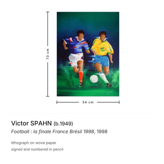 Victor SPAHN Signed Lithograph Football : La Finale France Brésil 1998 – Lithographs & prints, Paper (photo 3 of 5)