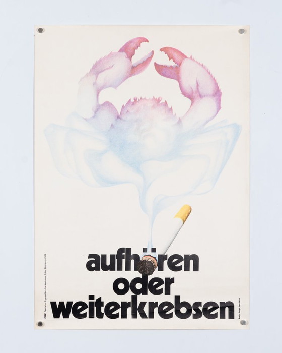 Image 1 of Aufhören oder weiterkrebsen DAK – jaren 70 – Originele vintage antidrugsreclameposter van Peter Welzel – Vintage – 59,4x42 cm A