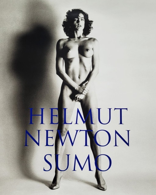 Helmut Newton - Affiche à collectionner "SUMO", Fondation Helmut Newton Berlin, 2009