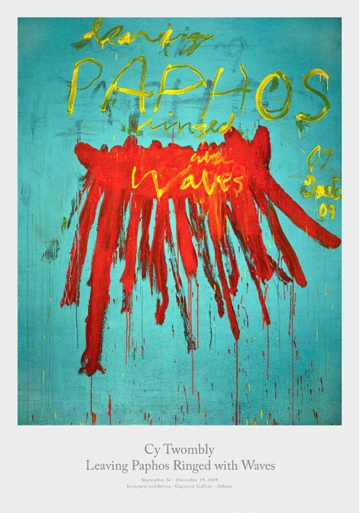 Leaving Paphos Ringed with Waves - Cy Twombly poster 70 x 100 cm