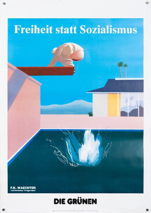 Freiheit statt Sozialismus - Die Grünen – 1990 – Original Vintage Political Poster by F.K. Waechter(after Hockney) – Pop Art – 8