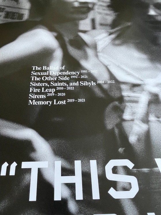 Image 1 of Nan Goldin, manifesto della mostra "Questa non finirà bene", copyright Nan Goldin, stampato in Svezia