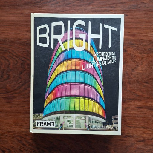 Table book Bright: Architectural Illumination and Light Install.