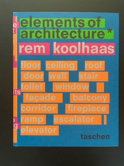 Rem Koolhaas. Éléments d'architecture