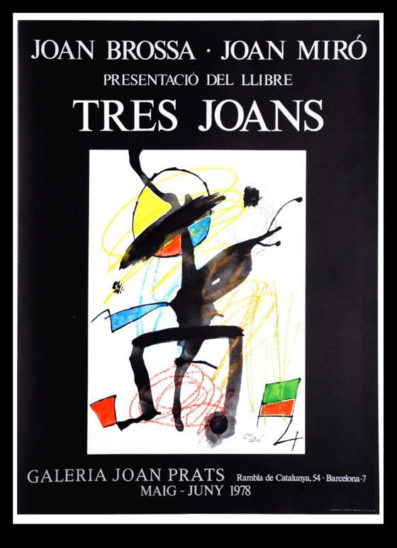 Image 1 of Miró, Joan - Tres Joans - Barcellona, ​​​​1978 - Stampa d'arte