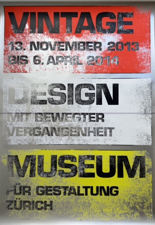 Ralph Schraivogel, Vintage Design Mit Bewegter Verleidingenheit, 2013, Serigraphie Uldry Ag, Gedruckt in der Schweiz