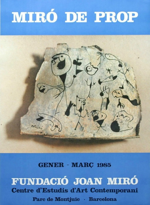 Joan Miró: "Miró de Prop - Barcelona, 1985" Exhibition Poster