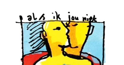 Herman Brood If I didn't have you XXL (on canvas)