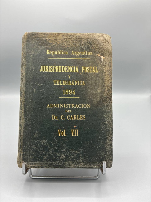 Post- und Telegrafenrecht – Argentinische Republik – Band VII – 1894 – koffietafelboeken