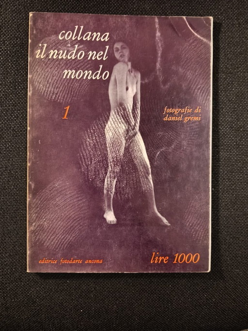 The Nude in the World Series No. 1, Fotodarte Publishing, Ancona, 1969