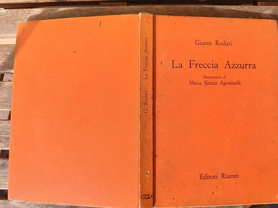 Gianni Rodari - La Freccia Azzurra (Rara 1ª Edición 1964) - Editori Riuniti – Litografías y grabados, Paper (photo 2 of 8)