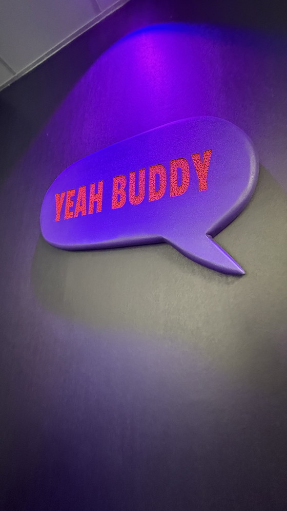 Image 1 of Immagine effetto luce nera di Yeah Buddy di Rotan Hunt, arte murale