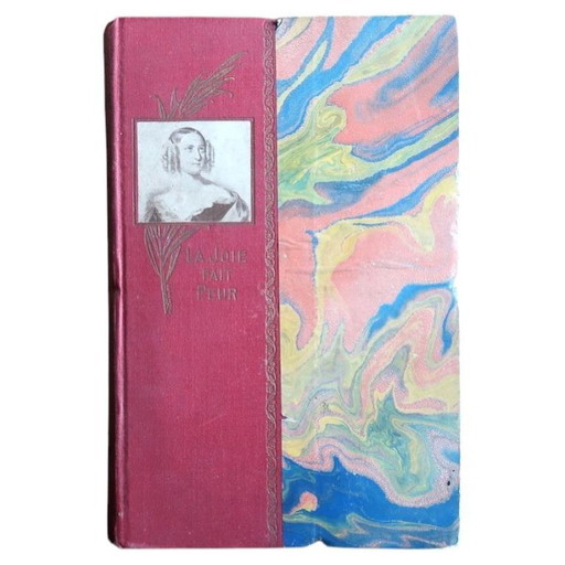 Antikes französisches Buch „La Joie Fait Peur“ von Mme Émile de Girardin, ca. 1920er Jahre – Marmorierter Einband – 2C47