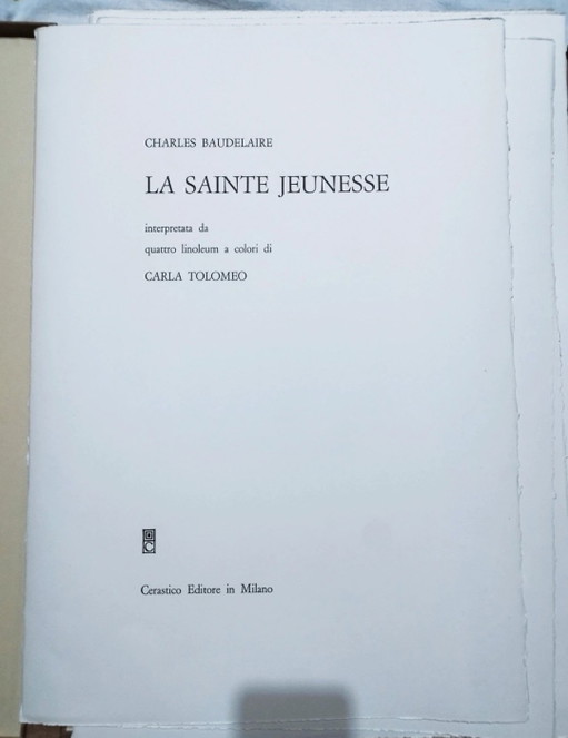Baudelaire, La sainte jeunesse: Complete folder with linoleum by Carla Tolomeo ex. 75/75, 63x45 cm – lithos zeefdrukken