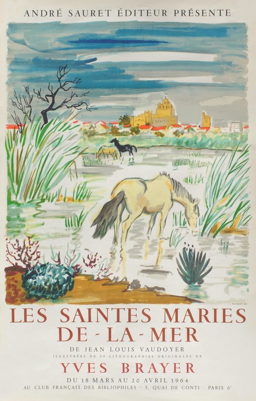 Yves BRAYER Expo 64 - Les Saintes Maries de la mer original poster 1964