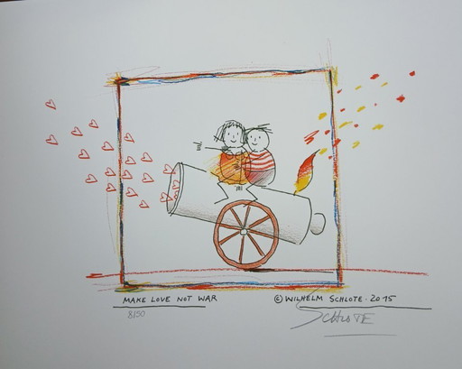 Schlote, Wilhelm - Make love not war - Giclée - handsigniert