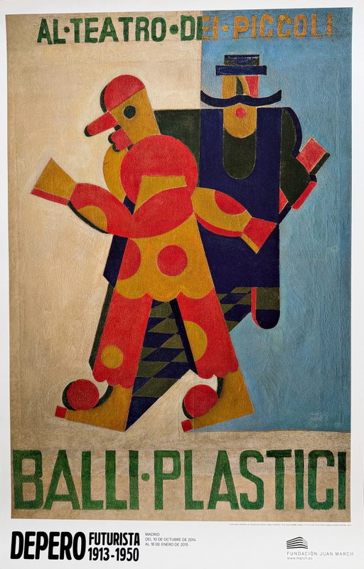 Fortunato Depero (1892–1960), Balli Plastici, 1918, Futurista Ausstellungsplakat, Fundación Juan March Madrid, 2014, Italienisch